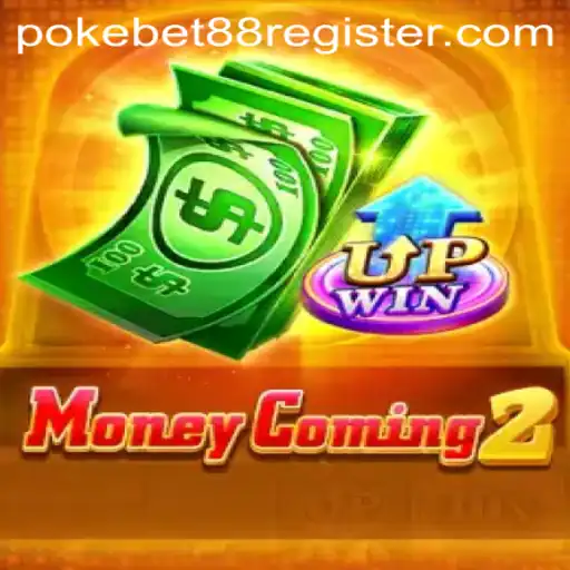 Exploring MoneyComing2: A Thrilling New Game with Pokebet 88 Elements